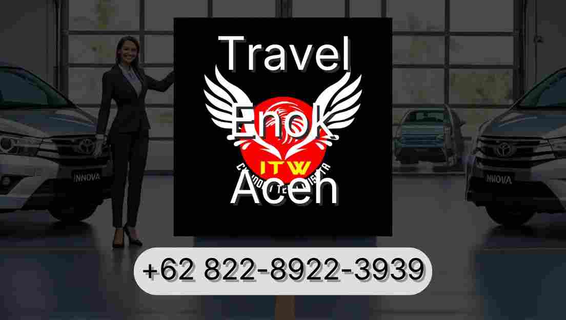 Travel Enok Aceh