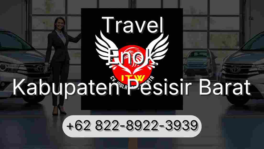 Travel Enok Kabupaten Pesisir Barat