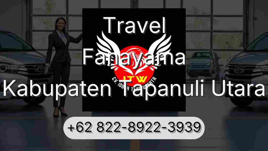 Travel Fanayama Kabupaten Tapanuli Utara