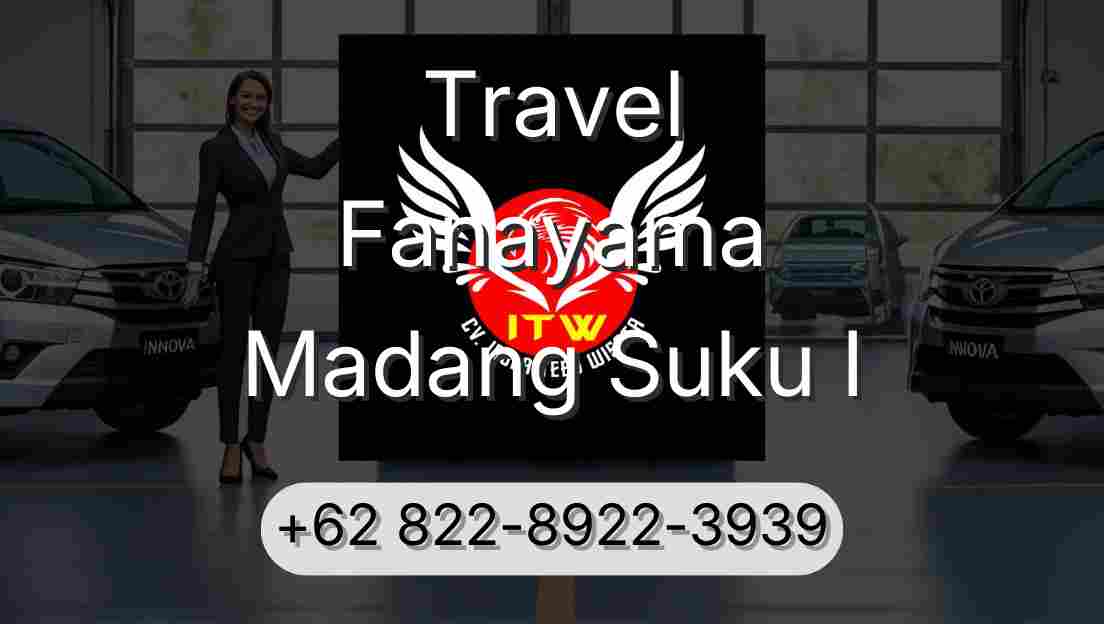 Travel Fanayama Madang Suku I