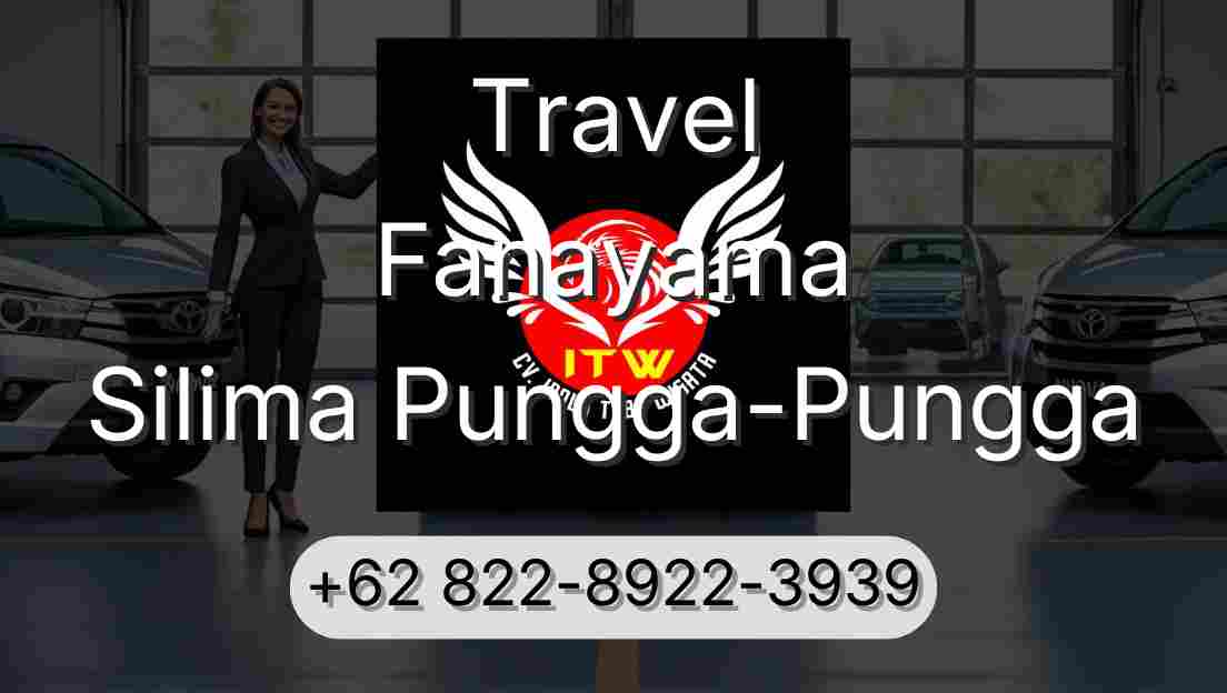 Travel Fanayama Silima Pungga-Pungga