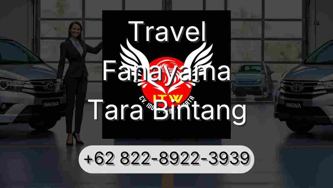 Travel Fanayama Tara Bintang