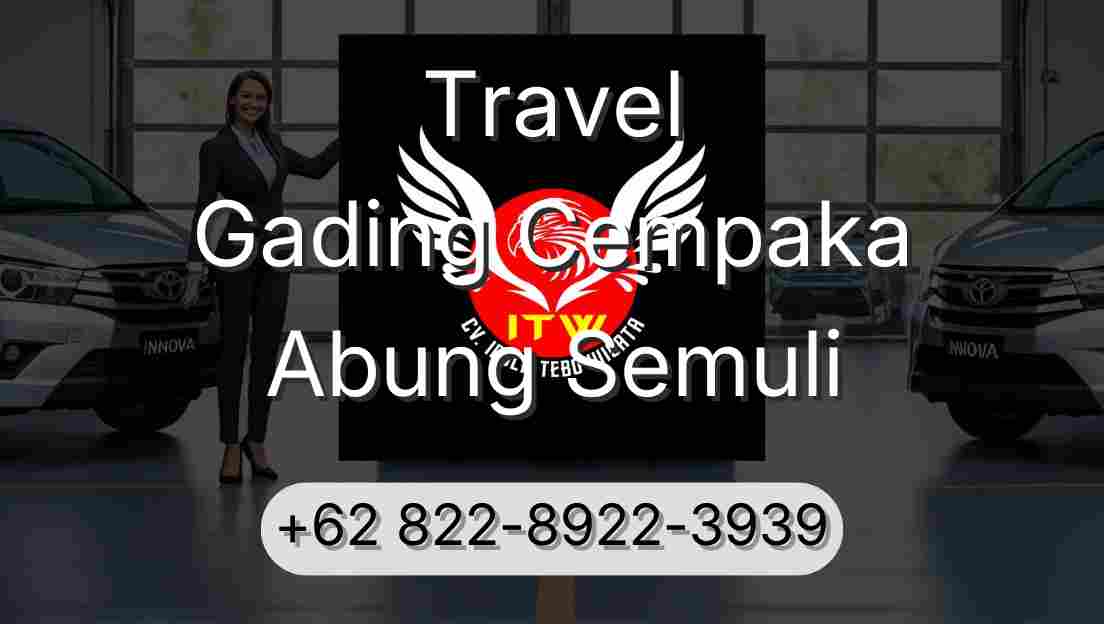 Travel Gading Cempaka Abung Semuli