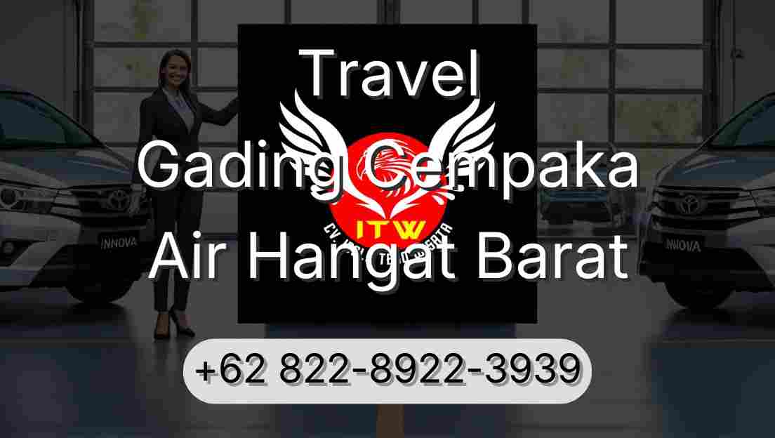 Travel Gading Cempaka Air Hangat Barat