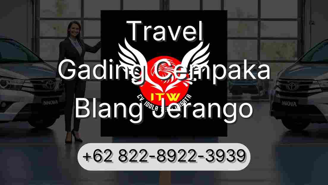 Travel Gading Cempaka Blang Jerango