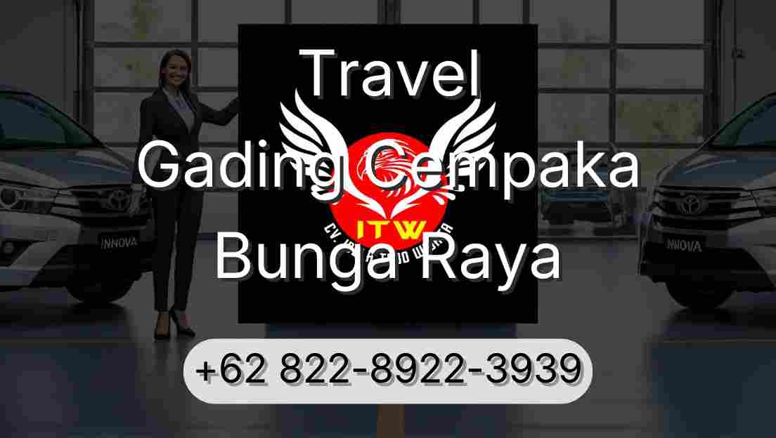 Travel Gading Cempaka Bunga Raya
