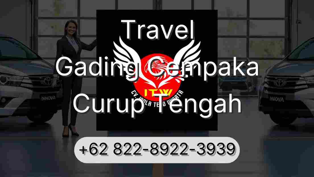 Travel Gading Cempaka Curup Tengah
