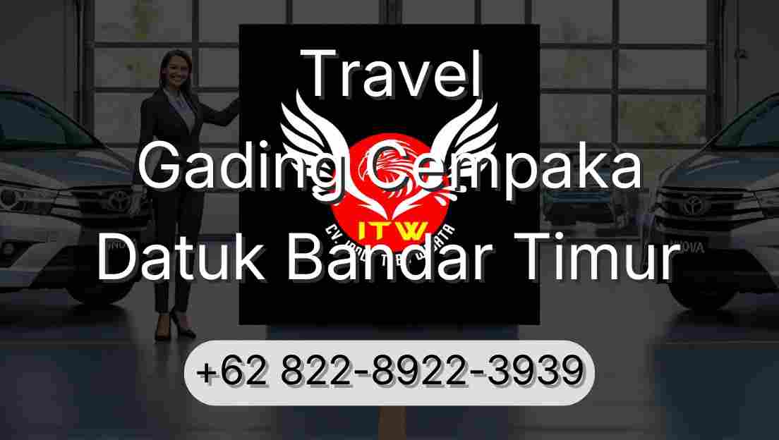 Travel Gading Cempaka Datuk Bandar Timur