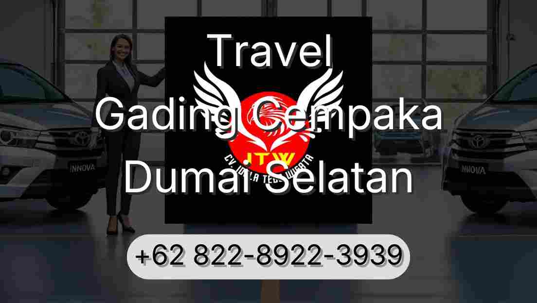 Travel Gading Cempaka Dumai Selatan