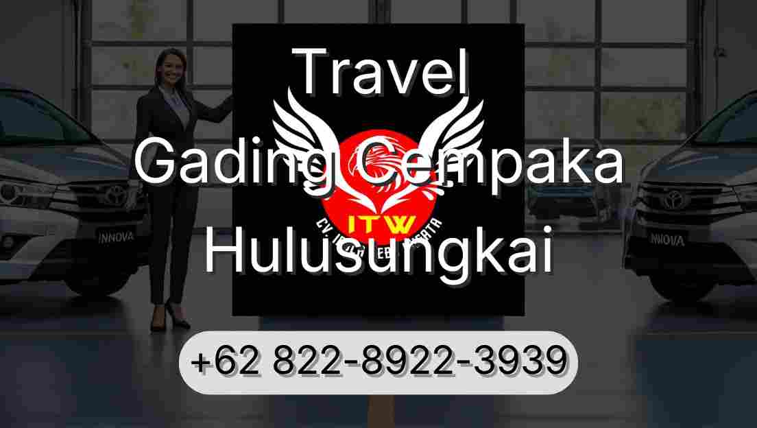 Travel Gading Cempaka Hulusungkai