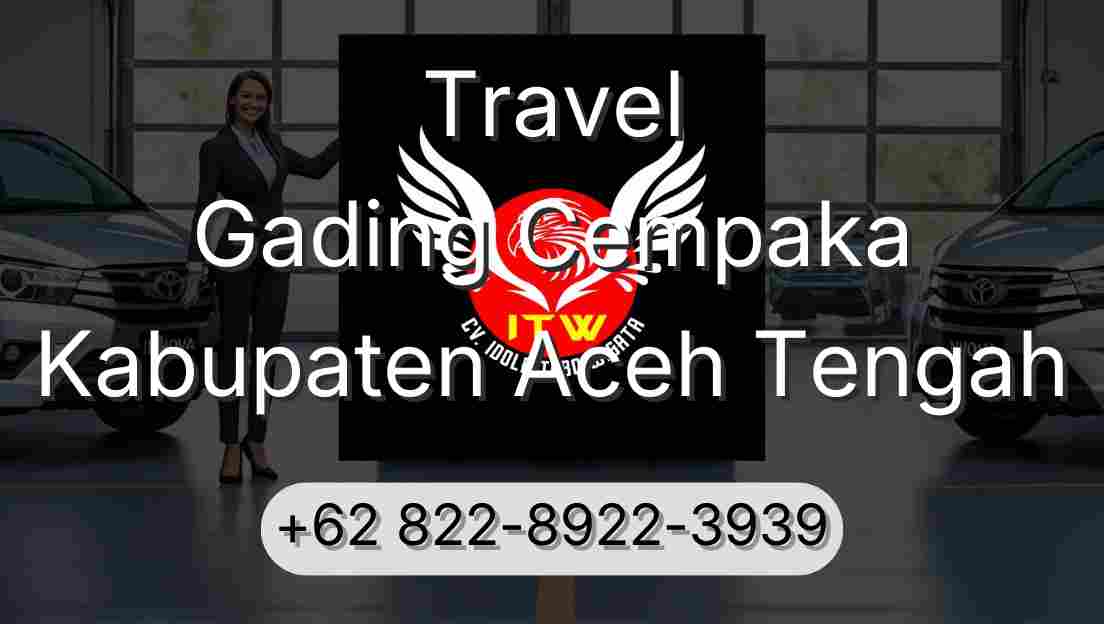 Travel Gading Cempaka Kabupaten Aceh Tengah