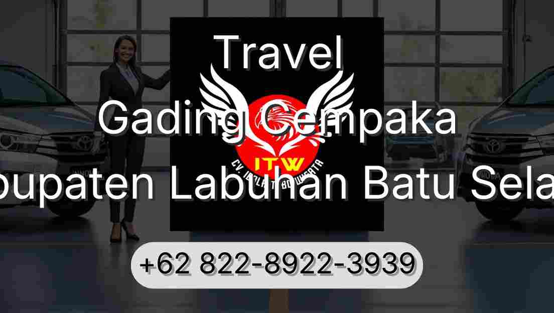 Travel Gading Cempaka Kabupaten Labuhan Batu Selatan