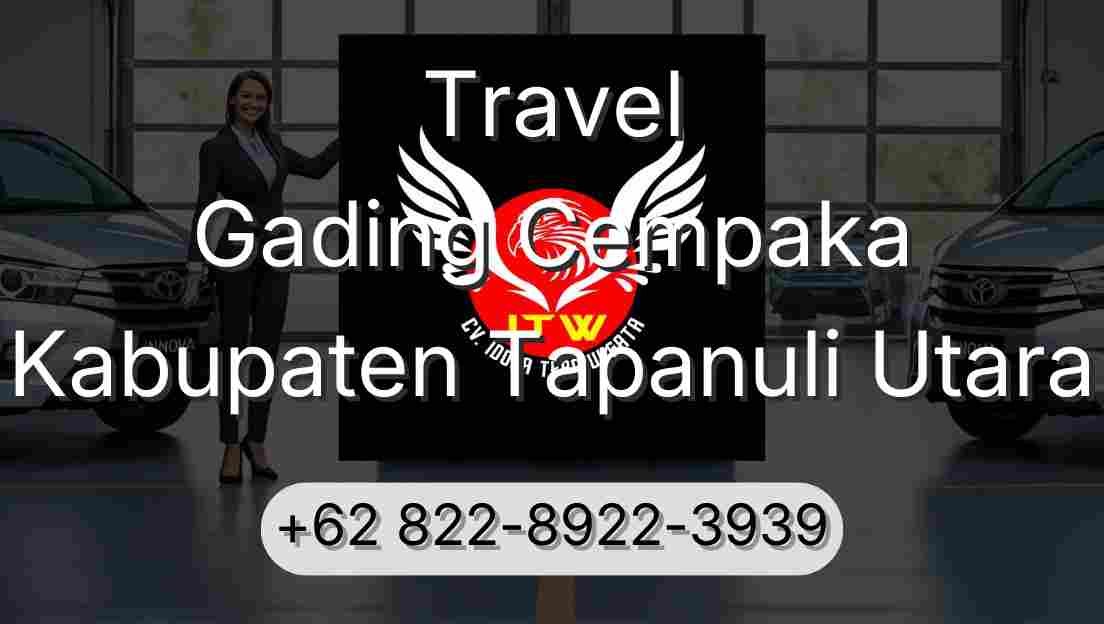 Travel Gading Cempaka Kabupaten Tapanuli Utara