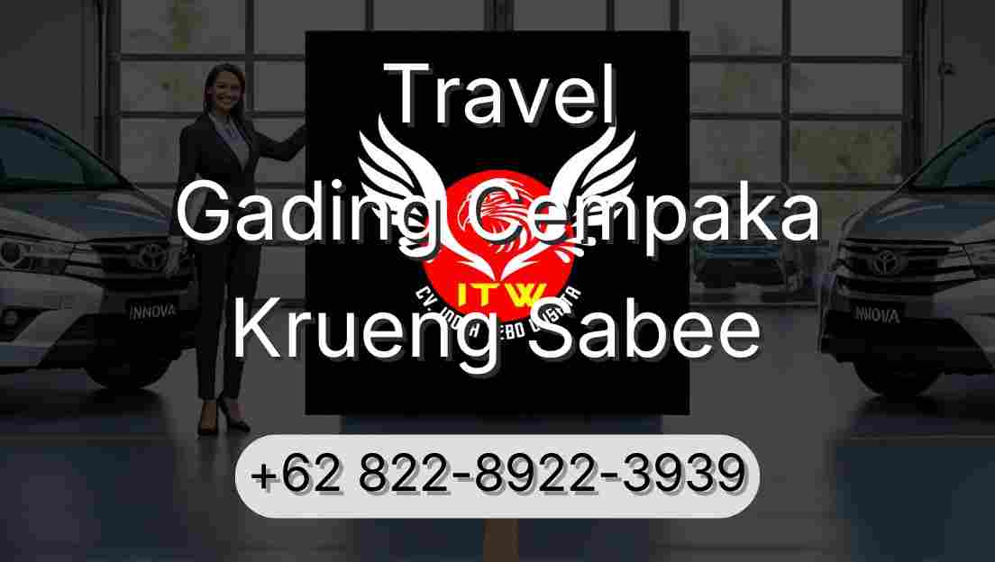 Travel Gading Cempaka Krueng Sabee