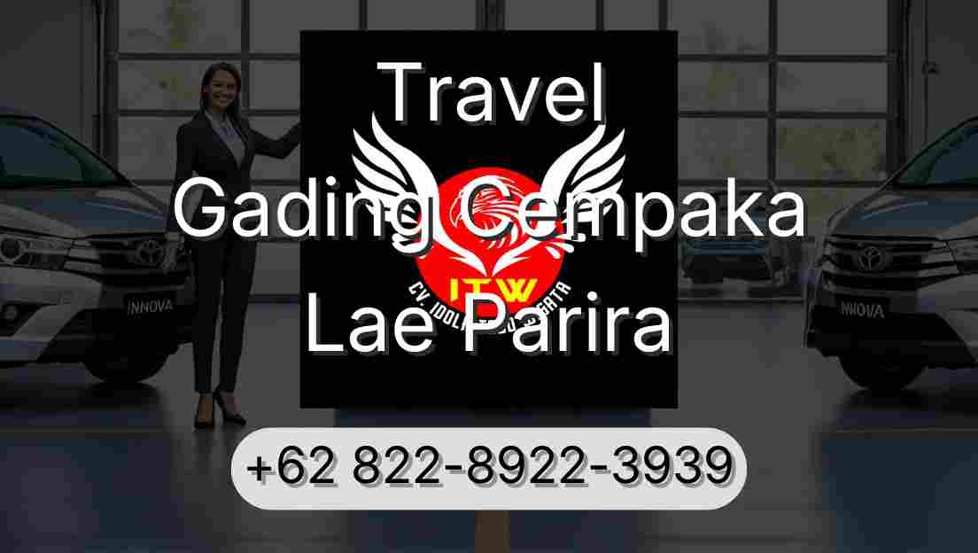 Travel Gading Cempaka Lae Parira