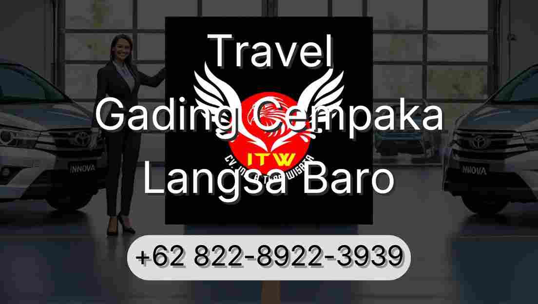 Travel Gading Cempaka Langsa Baro