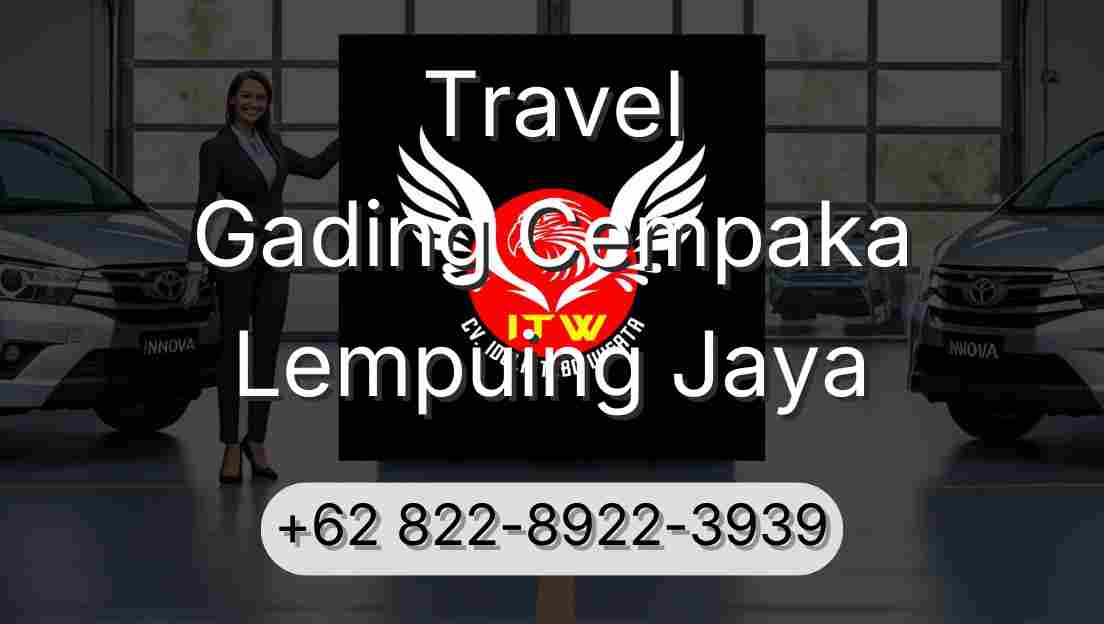 Travel Gading Cempaka Lempuing Jaya