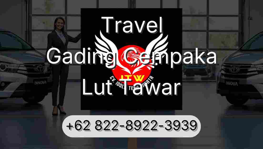 Travel Gading Cempaka Lut Tawar