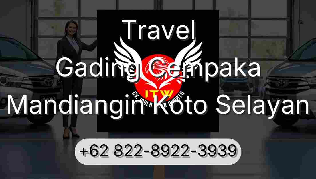 Travel Gading Cempaka Mandiangin Koto Selayan
