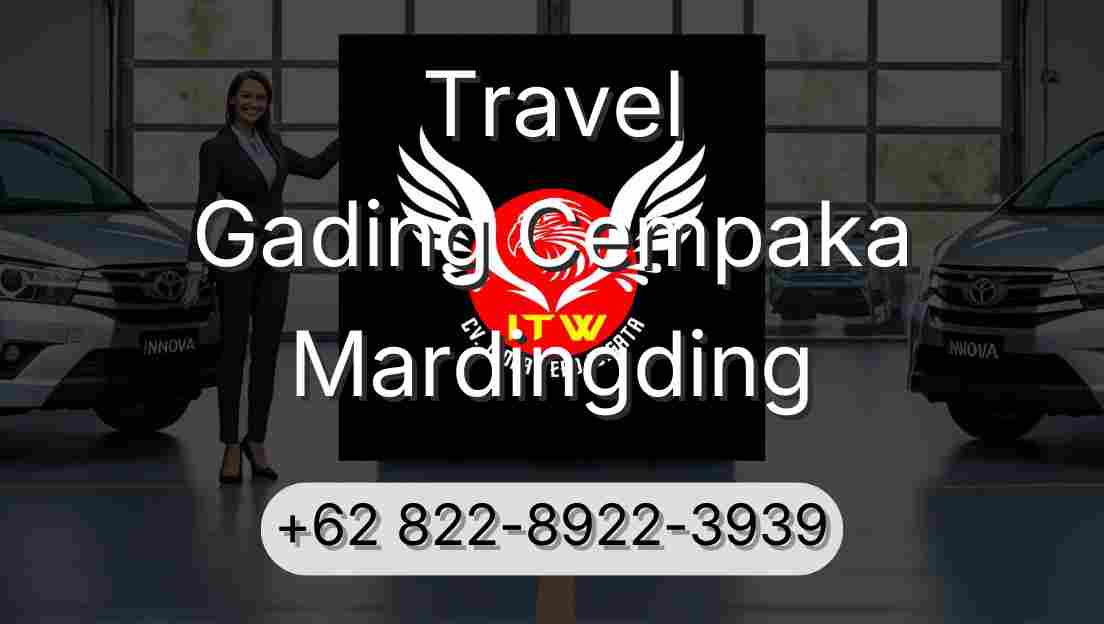 Travel Gading Cempaka Mardingding