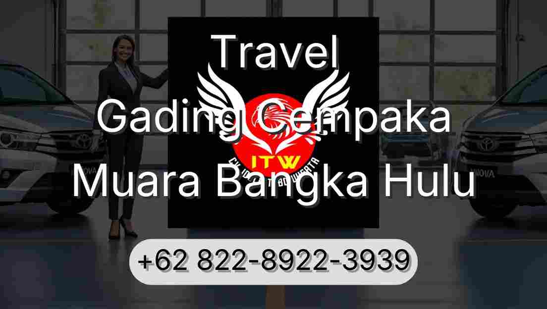 Travel Gading Cempaka Muara Bangka Hulu