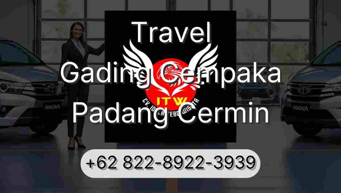 Travel Gading Cempaka Padang Cermin