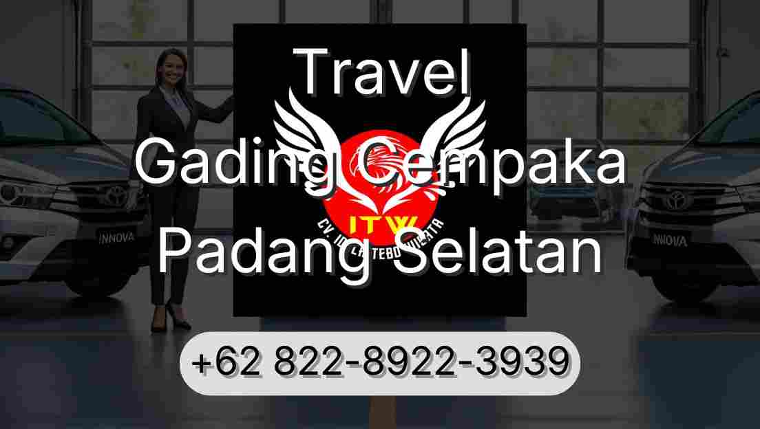Travel Gading Cempaka Padang Selatan