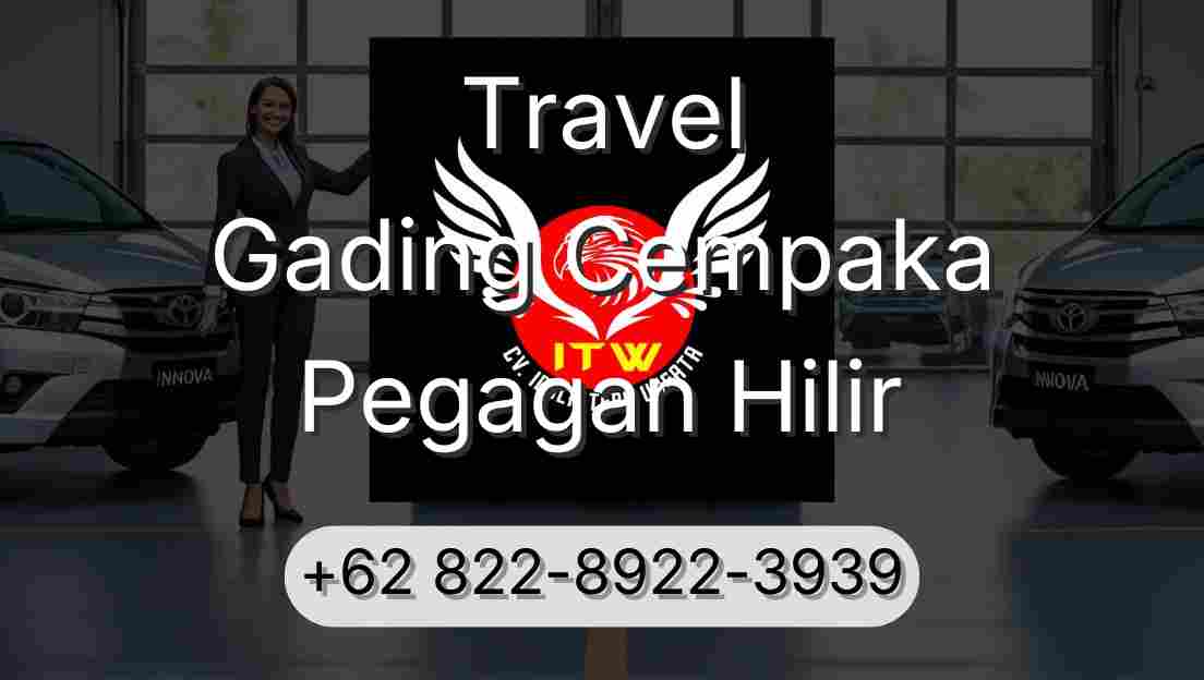 Travel Gading Cempaka Pegagan Hilir