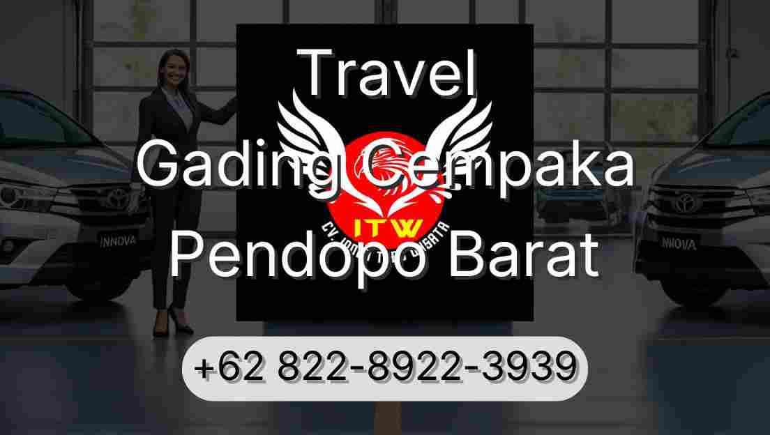 Travel Gading Cempaka Pendopo Barat