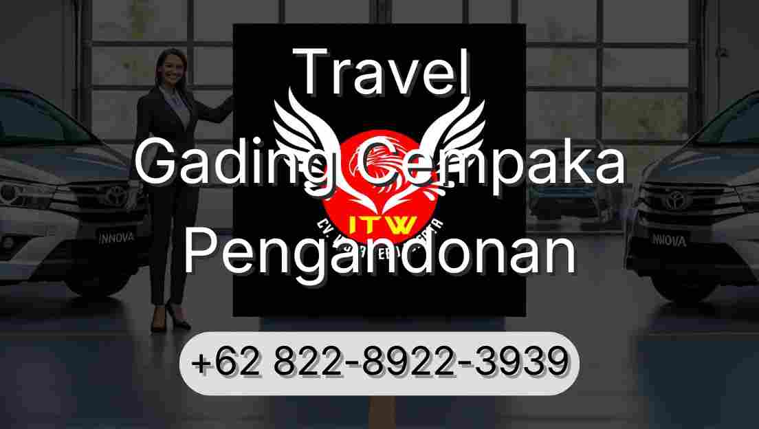 Travel Gading Cempaka Pengandonan