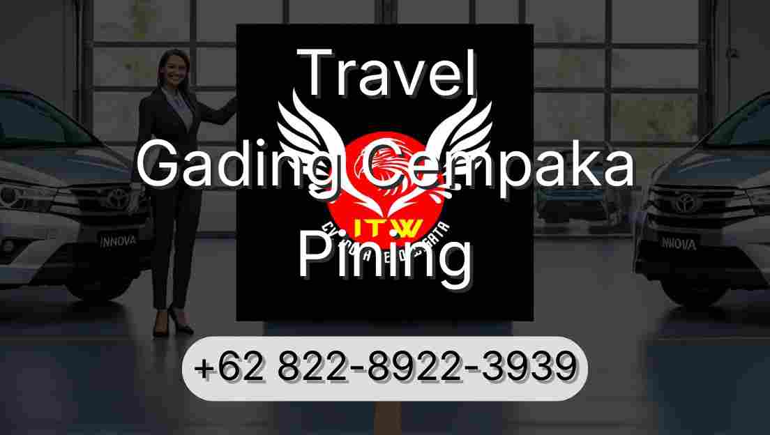 Travel Gading Cempaka Pining