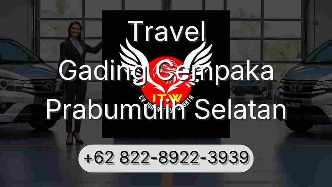 Travel Gading Cempaka Prabumulih Selatan