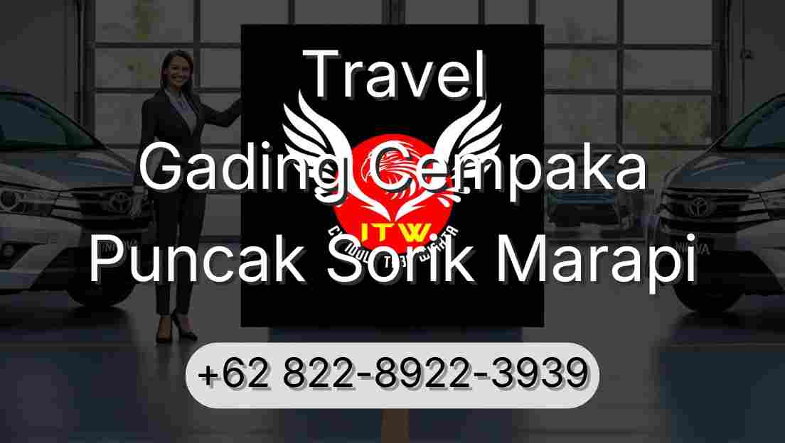 Travel Gading Cempaka Puncak Sorik Marapi