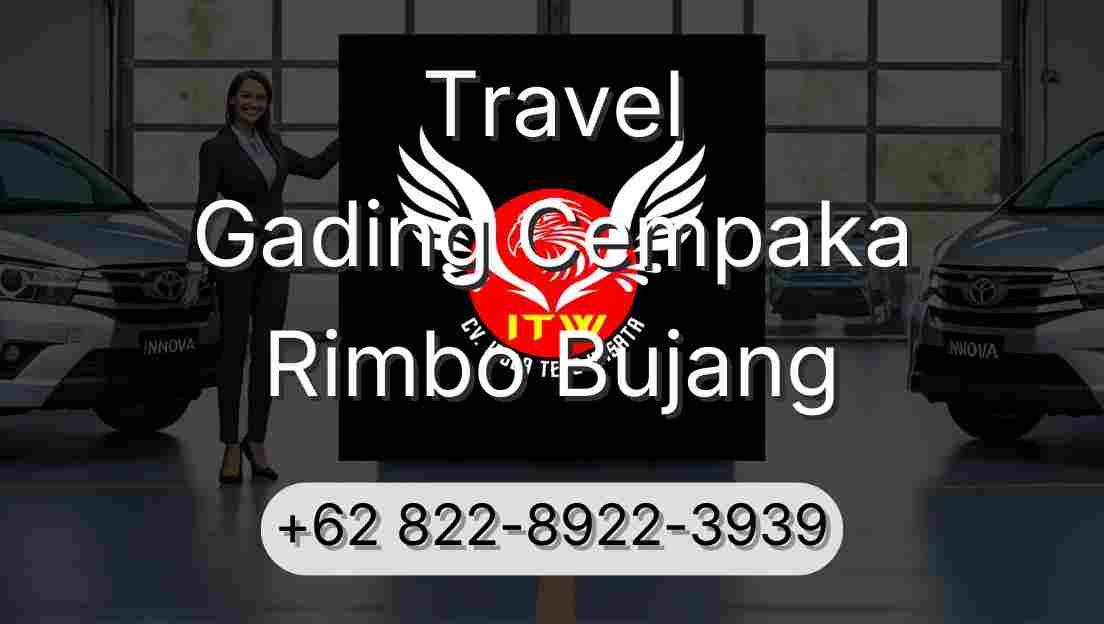 Travel Gading Cempaka Rimbo Bujang