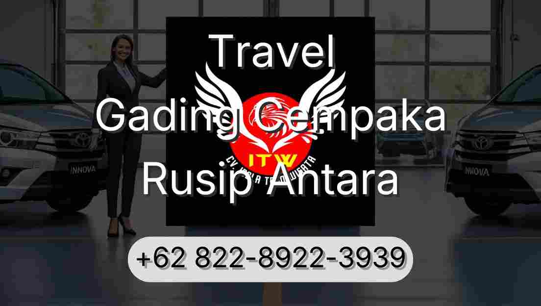 Travel Gading Cempaka Rusip Antara