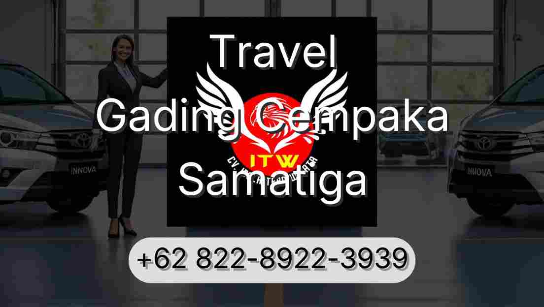 Travel Gading Cempaka Samatiga
