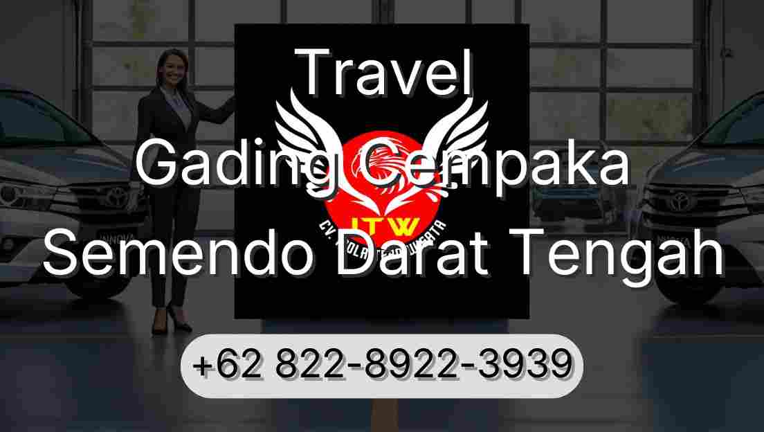 Travel Gading Cempaka Semendo Darat Tengah