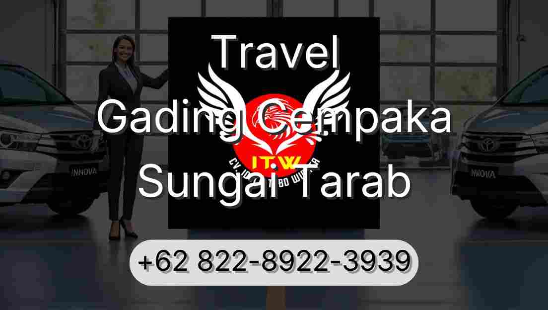 Travel Gading Cempaka Sungai Tarab