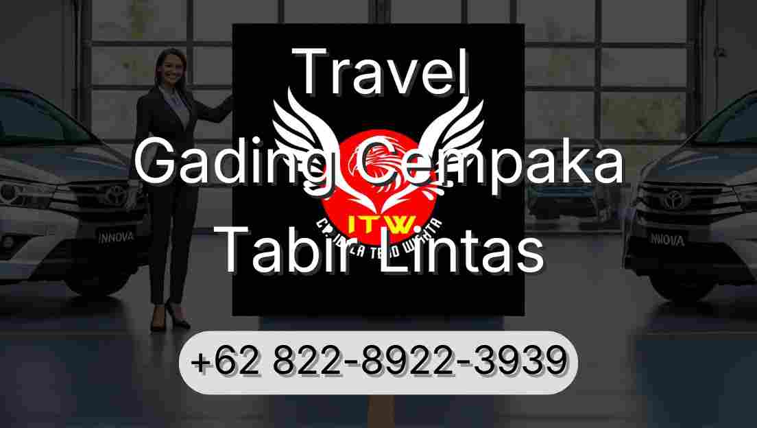 Travel Gading Cempaka Tabir Lintas