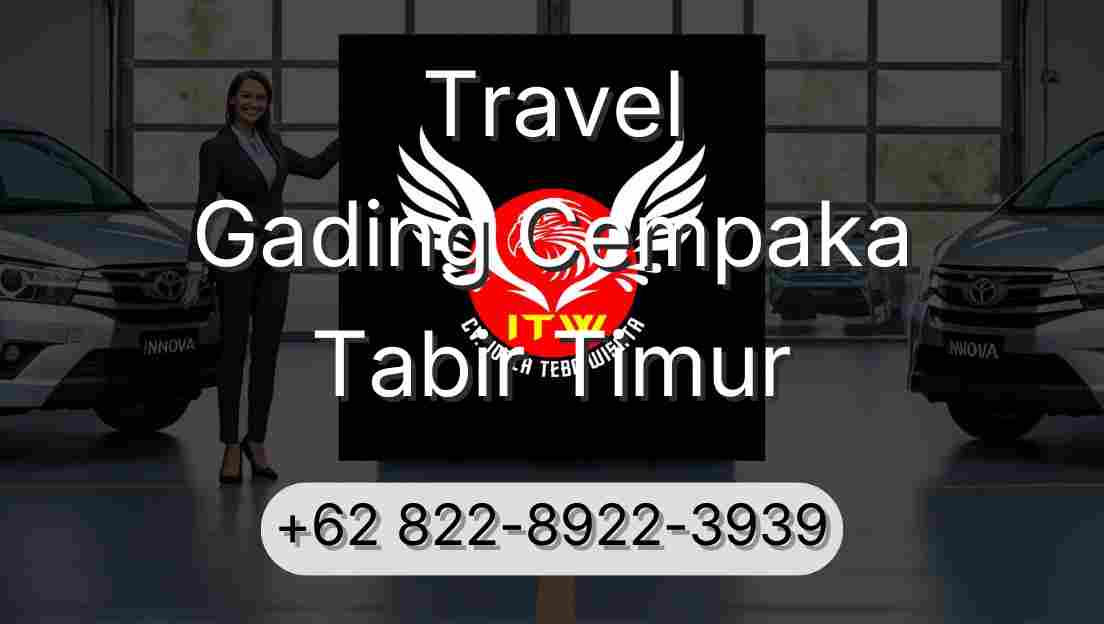 Travel Gading Cempaka Tabir Timur