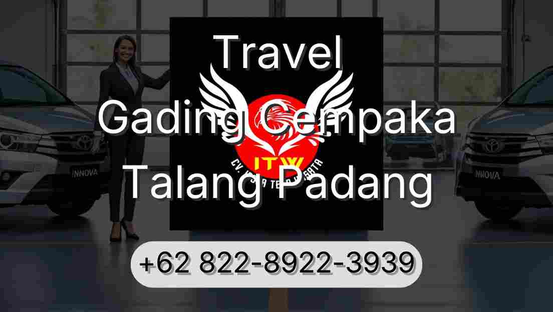 Travel Gading Cempaka Talang Padang