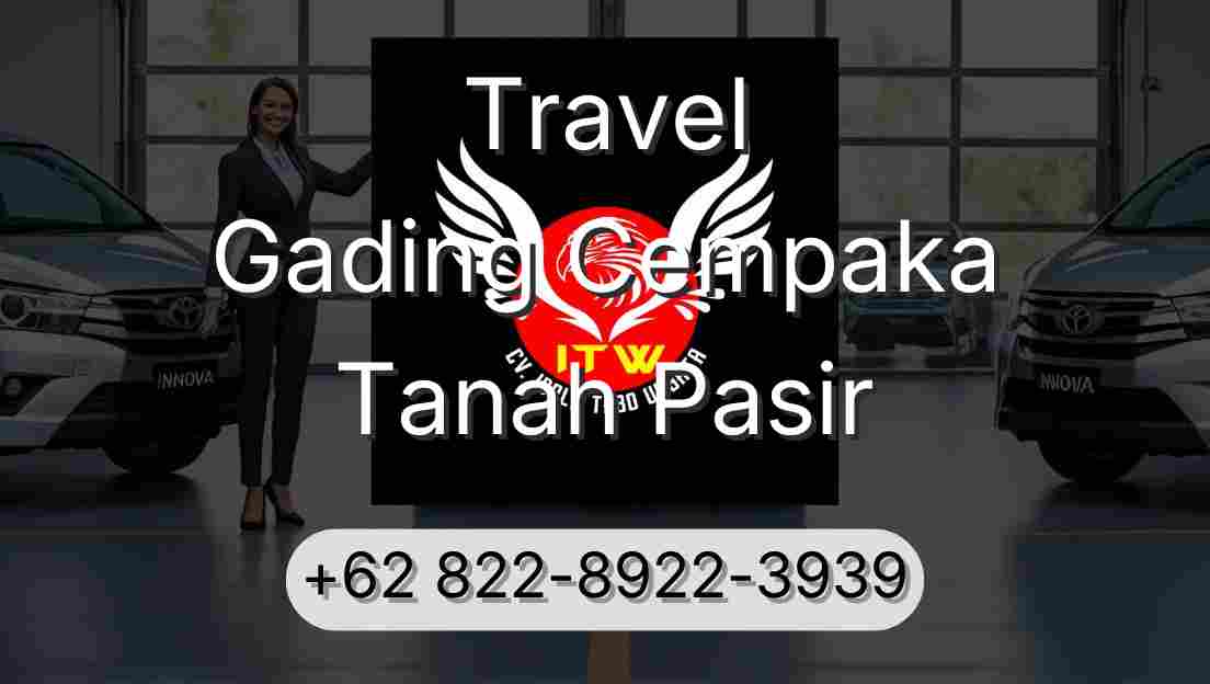 Travel Gading Cempaka Tanah Pasir