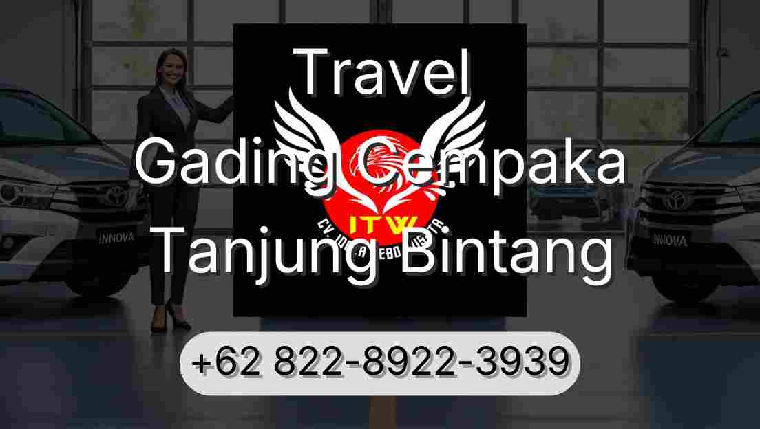 Travel Gading Cempaka Tanjung Bintang