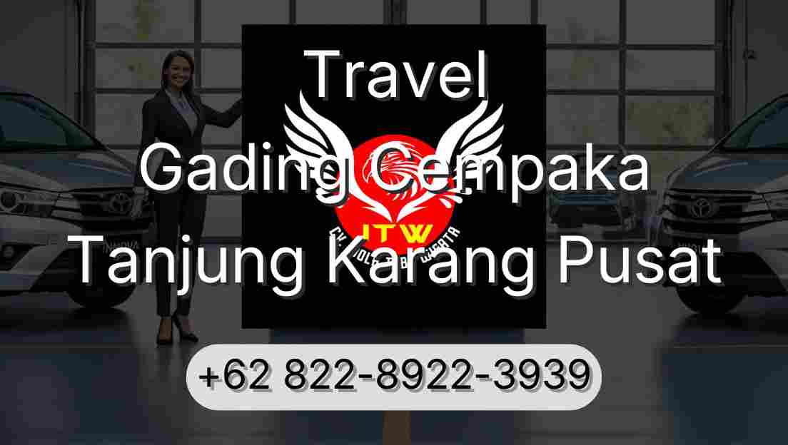 Travel Gading Cempaka Tanjung Karang Pusat