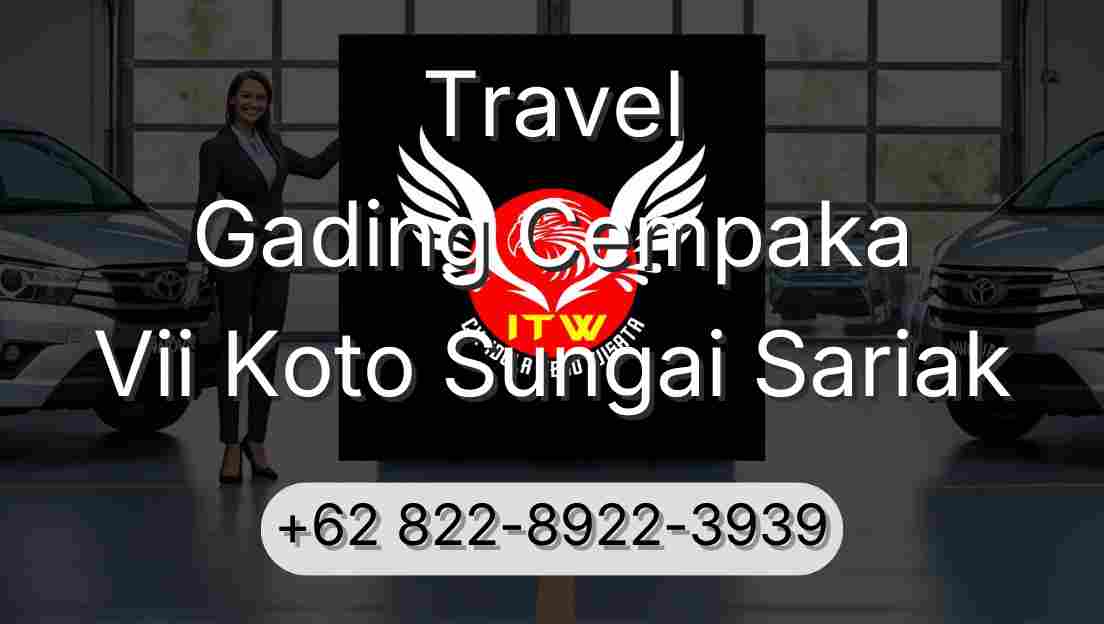 Travel Gading Cempaka Vii Koto Sungai Sariak