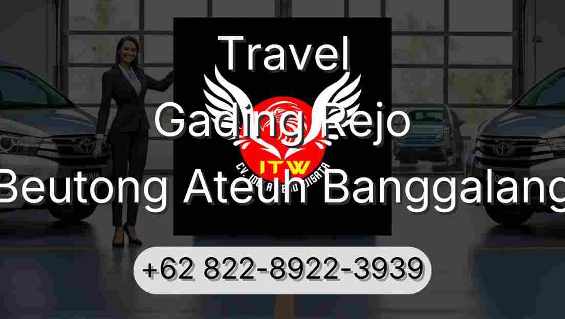 Travel Gading Rejo Beutong Ateuh Banggalang