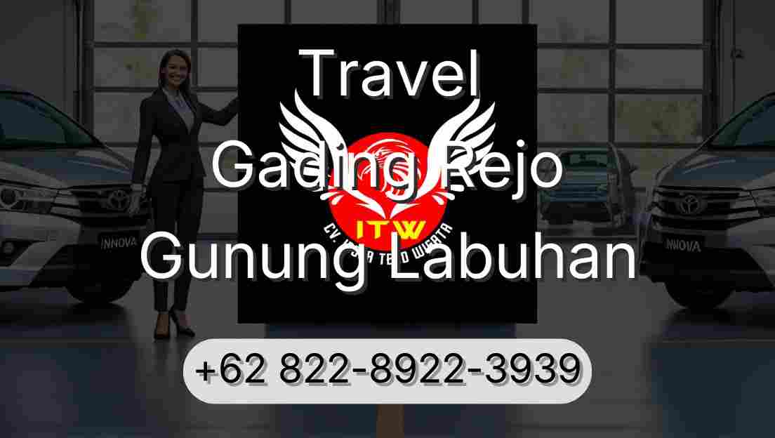 Travel Gading Rejo Gunung Labuhan