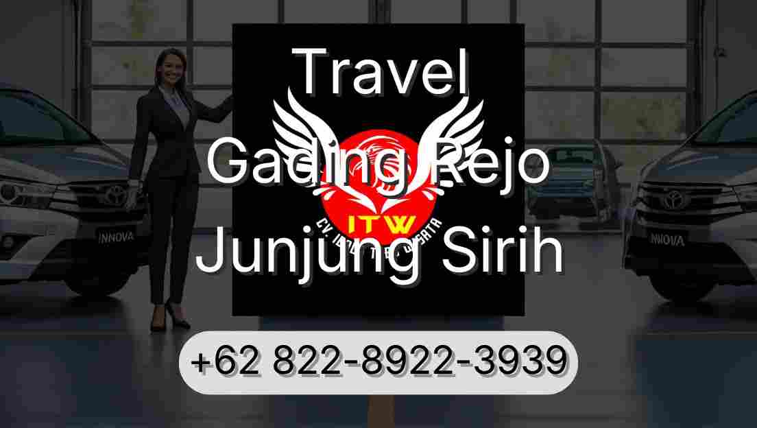 Travel Gading Rejo Junjung Sirih