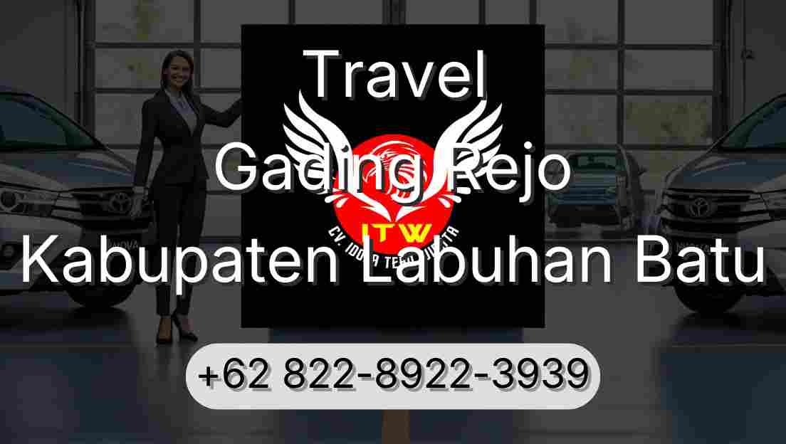 Travel Gading Rejo Kabupaten Labuhan Batu