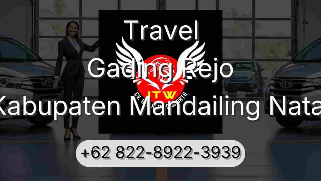 Travel Gading Rejo Kabupaten Mandailing Natal